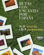 Rutas con encanto por España