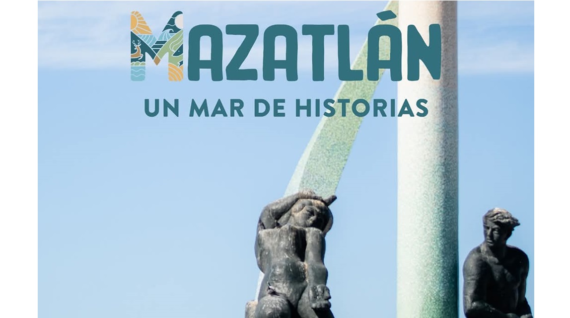 Mazatlán un mar de historias