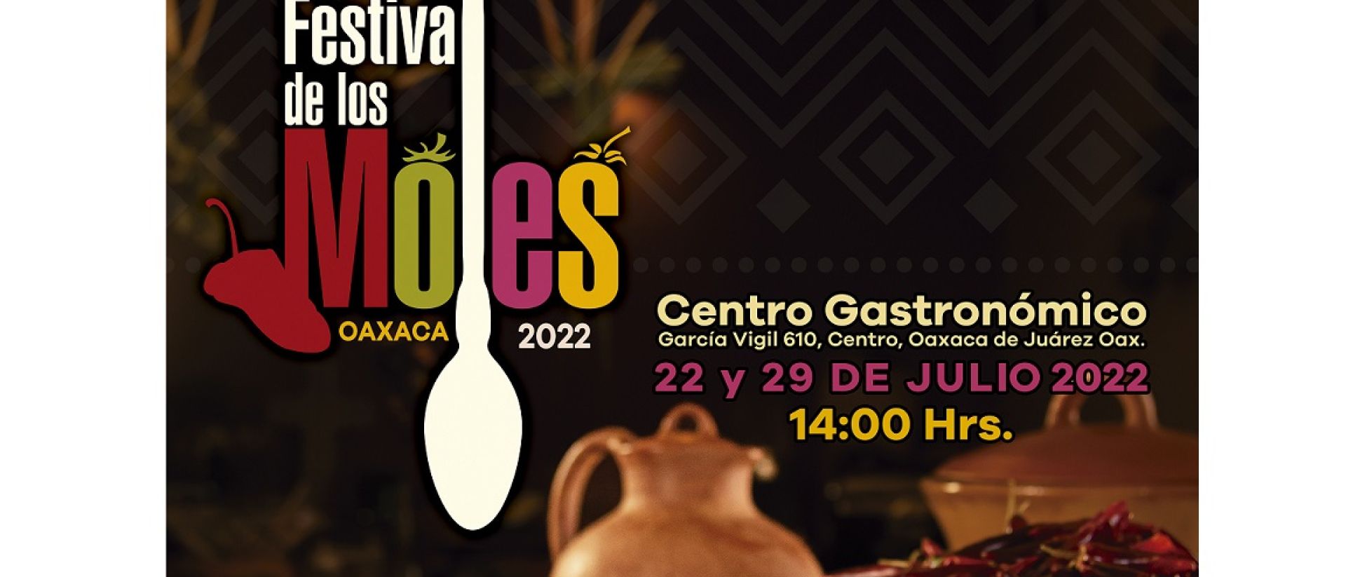 El Festival de los Moles regresa a Oaxaca Expreso