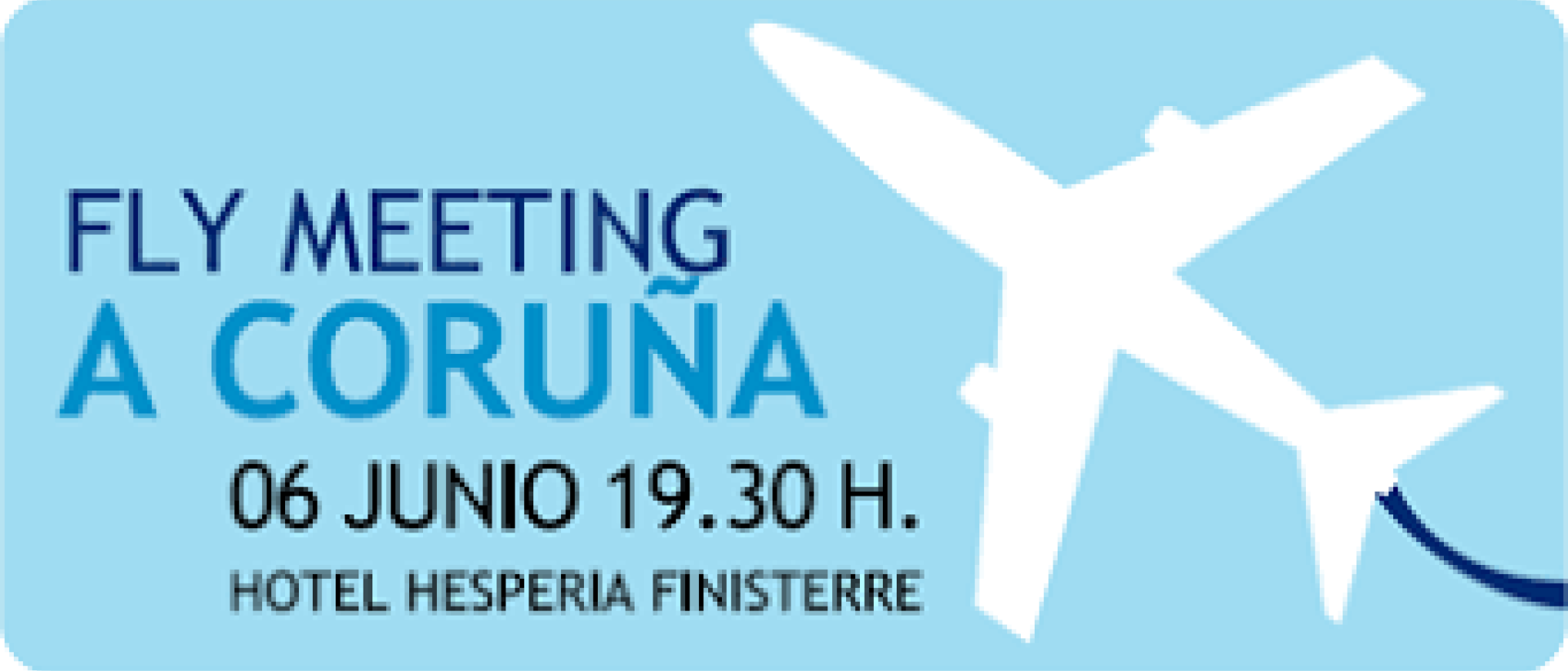 Llega el evento Fly Meeting A Coruña Expreso
